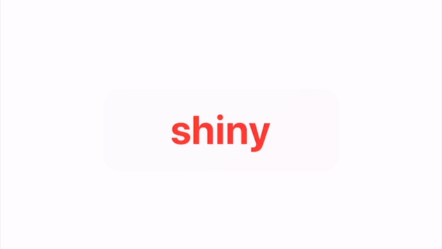 Shiny