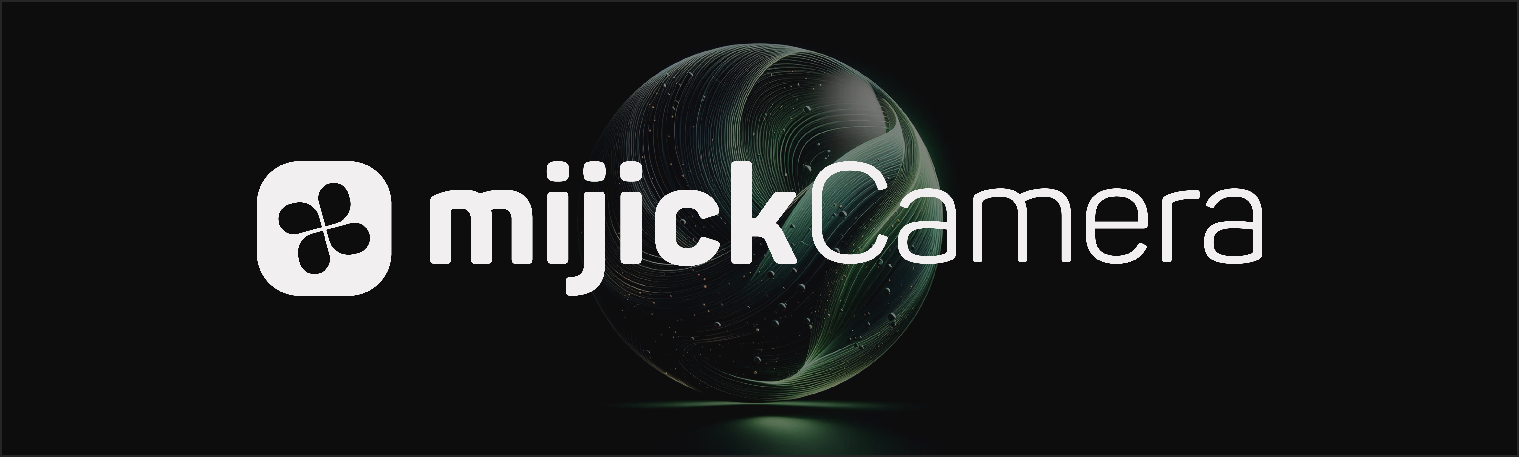 Mijick Camera